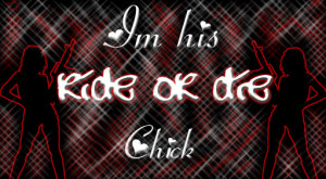 his ride or die chick Image