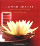Inner Beauty: Discover Natural Beauty and Well-Being with the ...