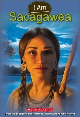 Sacagawea (Scholastic I Am Series #1)