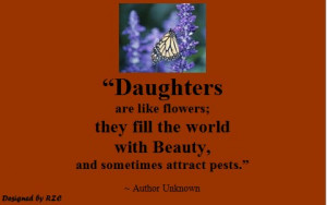 English-Quotes-of-Author-Unknown-Anonymous-Daughters-are-like-flowers ...