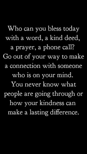 ... Quotes, Christian Quotes, Blessed Today, Be Kind, Friends
