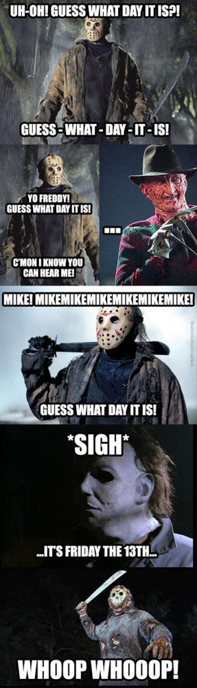 Friday the 13th makes Jason happy