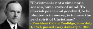 President Calvin Coolidge, born July 4, 1872, passed away January 5 ...