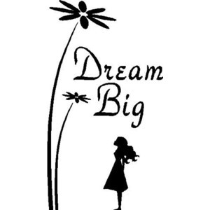 Amazon.com: DREAM BIG.....WALL SAYINGS CHILDRENS QUOTES WALL DECOR ART ...
