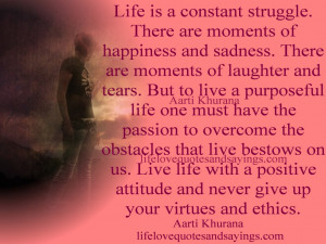 Amazing Quotes About Life Struggles: Life Is A Constant Struggle Quote ...