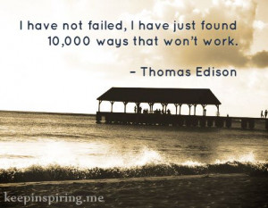 thomas-edison-quotes-about-not-giving-up-staying-strong-3