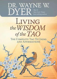 Amazon.com : Living the Wisdom of the Tao: The Complete Tao Te Ching ...