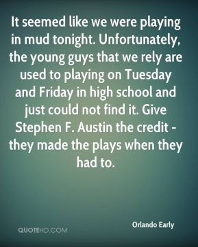 Quotes About Playing in the Mud
