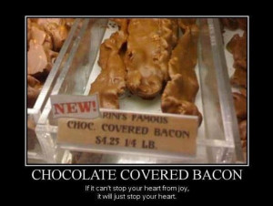 ... : Funny Pictures // Tags: Chocolate covered bacon // April, 2013