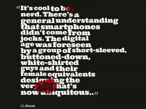Quotes About Being a Nerd and Cool