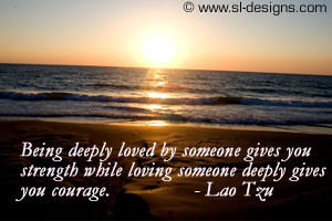 Being deeply loved by someone gives you strength while loving someone ...