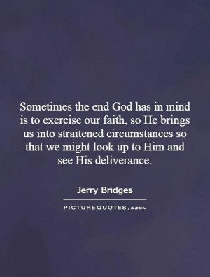 ... that we might look up to Him and see His deliverance. Picture Quote #1