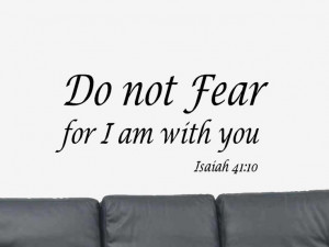 ... Verses Quotes, Quotes Isaiah, Bible Quotes, Wall Art Decals, No Fear
