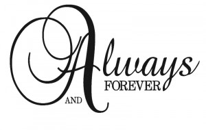 Always And Forever Wall Decal