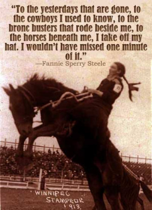 ... rider, cowgirl, rancher, and Rodeo Hall of Famer Fannie Sperry Steele
