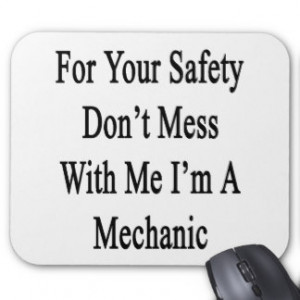 Mechanic Sayings Mouse Pads