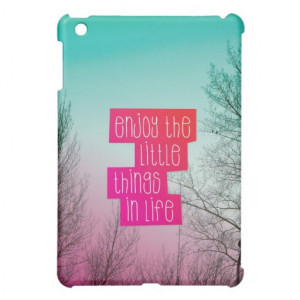 Enjoy little things quote text ipad mini case