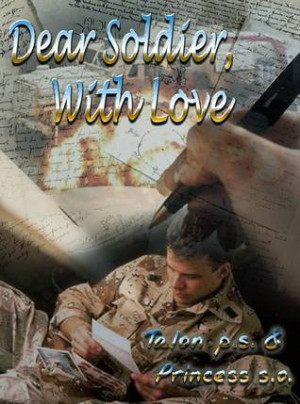 Start by marking “Dear Soldier, With Love” as Want to Read: