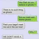 Funny text - Do you believe in ghosts
