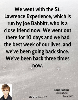 We went with the St. Lawrence Experience, which is run by Joe Babbitt ...