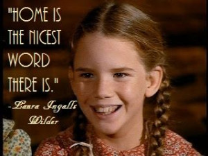 Memorable quotes from Little House on the Prairie