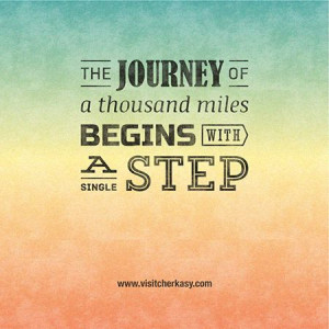 ... thousand miles begins single step, inspirational, quote, travel quote
