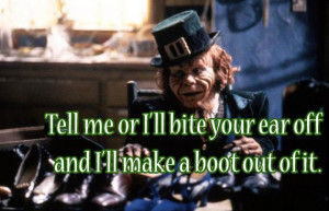 The 10 Most WTF “Leprechaun” Quotes