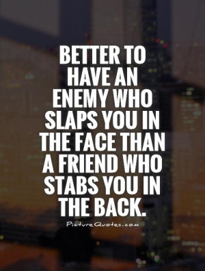 Friends Who Stab You In The Back Quotes