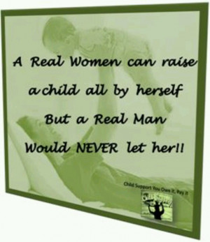 Quotes About Deadbeat Dads