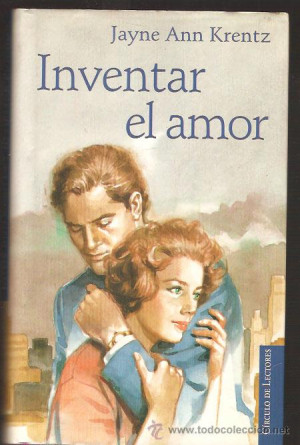 INVENTAR EL AMOR JAYNE ANN KRENTZ Libros de Lance posteriores a