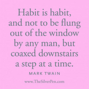 21 days to change your habits.