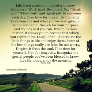 ... journey. Be honest. Work hard. Be choosy. Say “thank you