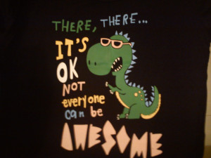 ... can anyone pass up this cute tshirt with even cuter dinosaur on it