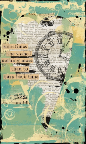 ... Journal Page, Art Journals Quotes Creative, Quotes Art Collage, Time