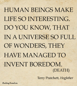 Sir Terry Pratchett, Reading oder and quotes about the Discworld books ...