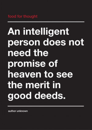 Homepage > image-quotes > An intelligent person does not need the ...