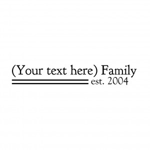 Personalized Family Established Quote