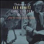 Lee Konitz & Lars Sjosten-Dedicated to Lee