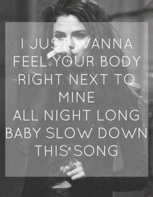 Go Back > Gallery For > Selena Gomez Song Lyrics Quotes