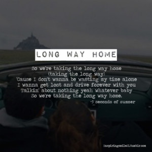 ... , tumblr, young love, micheal clifford, 5sos quotes, long way home