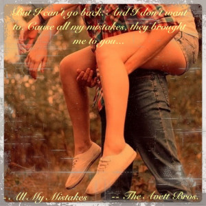 All My Mistakes -- via AnnieManzella Instagram.