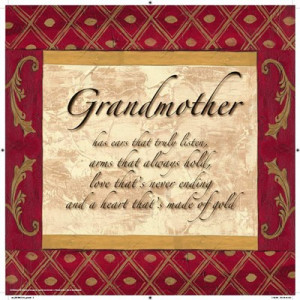 ... › Inspirational › Words to Live By, Traditional - Grandmother