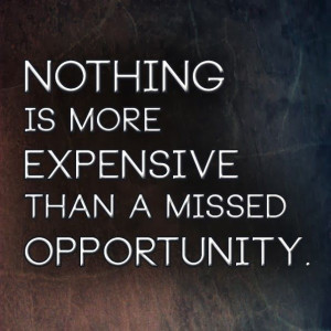 ... expensive than a missed opportunity. | Anonymous ART of Revolution