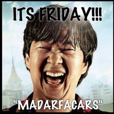 friday madafracaras more laughing happy friday funny shit quotes funny ...