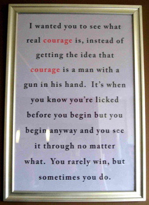 ... by atticus finch it is a quote that was never more relevant than today