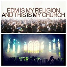 EDM Quotes