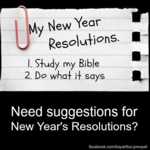 New Year's Resolution (via Kay Arthur--facebook)
