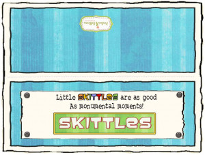 ... at the side and along the bottom. Insert Skittles into the pocket