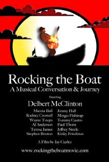 Rocking the Boat: A Musical Conversation and Journey (2007) Poster