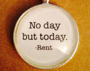 Inspirational Key Chain or Necklace Quote from Rent Broadway Show ...